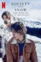 Nonton Film Society of the Snow: Who Were We on the Mountain? (2024) Terbaru Nonton Film Society of the Snow: Who Were We on the Mountain? (2024) Terbaru