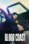 Nonton Film Blood Coast (2023) Terbaru Nonton Film Blood Coast (2023) Terbaru