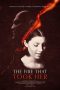 Nonton Film The Fire That Took Her (2022) Terbaru Nonton Film The Fire That Took Her (2022) Terbaru