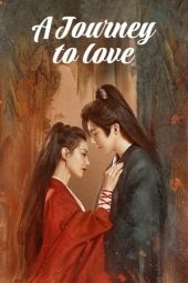 Nonton Film A Journey to Love (2023) Terbaru Nonton Film A Journey to Love (2023) Terbaru