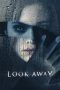 Nonton Film Look Away (2018) Terbaru Nonton Film Look Away (2018) Terbaru