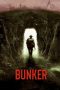 Nonton Film Bunker (2023) Terbaru Nonton Film Bunker (2023) Terbaru