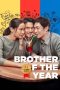 Nonton Film Brother of the Year (2018) Terbaru Nonton Film Brother of the Year (2018) Terbaru