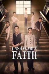 Nonton Film Unshakable Faith (2023) Terbaru Nonton Film Unshakable Faith (2023) Terbaru