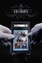 Nonton Film The Hobby (2024) Terbaru Nonton Film The Hobby (2024) Terbaru