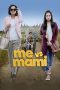 Nonton Film Me Vs Mami (2016) Terbaru Nonton Film Me Vs Mami (2016) Terbaru