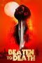 Nonton Film Beaten to Death (2023) Terbaru Nonton Film Beaten to Death (2023) Terbaru