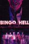 Nonton Film Bingo Hell (2021) Terbaru Nonton Film Bingo Hell (2021) Terbaru