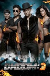 Nonton Film Dhoom 3 (2013) Terbaru