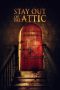 Nonton Film Stay Out of the Attic (2020) Terbaru Nonton Film Stay Out of the Attic (2020) Terbaru