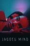 Nonton Film Jagged Mind (2023) Terbaru Nonton Film Jagged Mind (2023) Terbaru