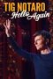 Nonton Film Tig Notaro: Hello Again (2024) Terbaru Nonton Film Tig Notaro: Hello Again (2024) Terbaru
