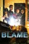 Nonton Film Blame (2021) Terbaru Nonton Film Blame (2021) Terbaru