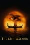 Nonton Film The 13th Warrior (1999) Terbaru Nonton Film The 13th Warrior (1999) Terbaru