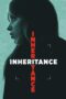 Nonton Film Inheritance (2025) Terbaru Nonton Film Inheritance (2025) Terbaru