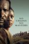 Nonton Film No Chains No Masters (2024) Terbaru Nonton Film No Chains No Masters (2024) Terbaru