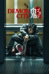 Nonton Film Demon City (2025) Terbaru