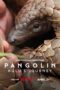 Nonton Film Pangolin: Kulu’s Journey (2025) Terbaru Nonton Film Pangolin: Kulu’s Journey (2025) Terbaru