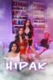 Nonton Film Hipak (2025) Terbaru Nonton Film Hipak (2025) Terbaru