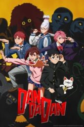 Nonton Film Dan Da Dan Season 1 Terbaru