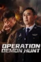 Nonton Film Operation Demon Hunt (2026) Terbaru Nonton Film Operation Demon Hunt (2026) Terbaru