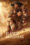 Nonton Film Blades of the Guardians: Wind Rises in the Desert (2026) Terbaru