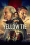 Nonton Film The Yellow Tie (2025) Terbaru Nonton Film The Yellow Tie (2025) Terbaru