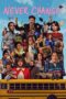 Nonton Film Never Change! (2026) Terbaru