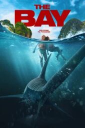 Nonton Film The Bay (2026) Terbaru
